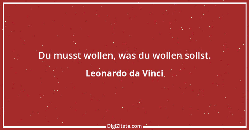 Zitat von Leonardo da Vinci 30