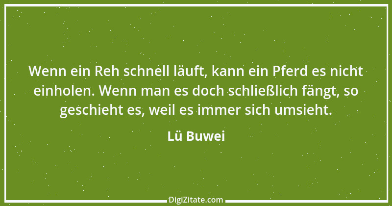 Zitat von Lü Buwei 43