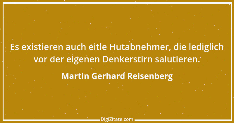 Zitat von Martin Gerhard Reisenberg 32