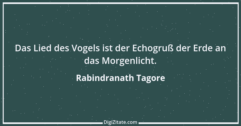 Zitat von Rabindranath Tagore 52