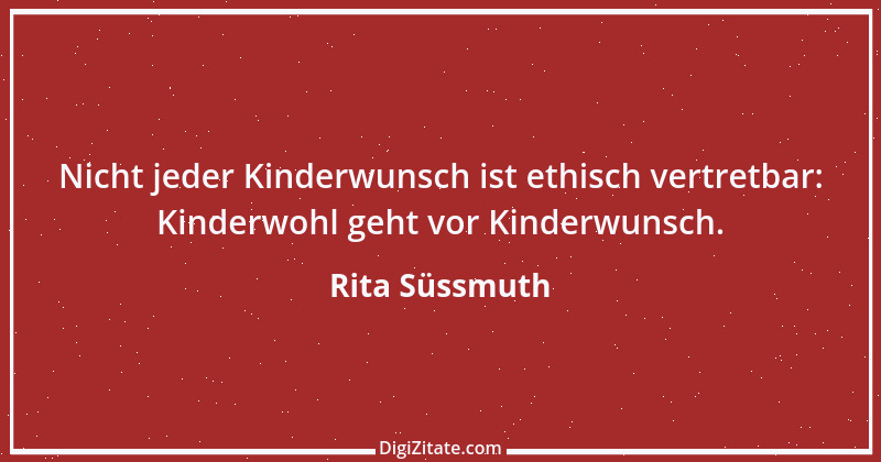 Zitat von Rita Süssmuth 25