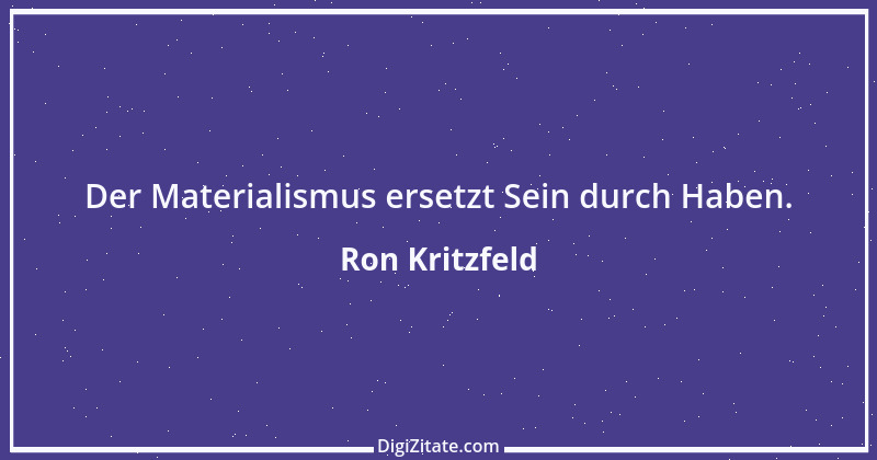 Zitat von Ron Kritzfeld 36