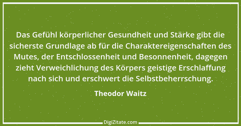 Zitat von Theodor Waitz 8