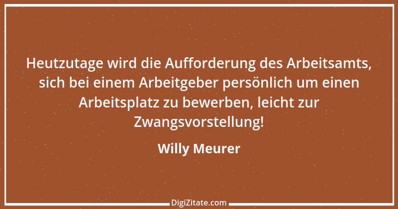 Zitat von Willy Meurer 18