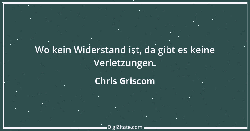 Zitat von Chris Griscom 3