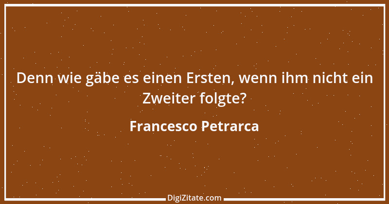 Zitat von Francesco Petrarca 68