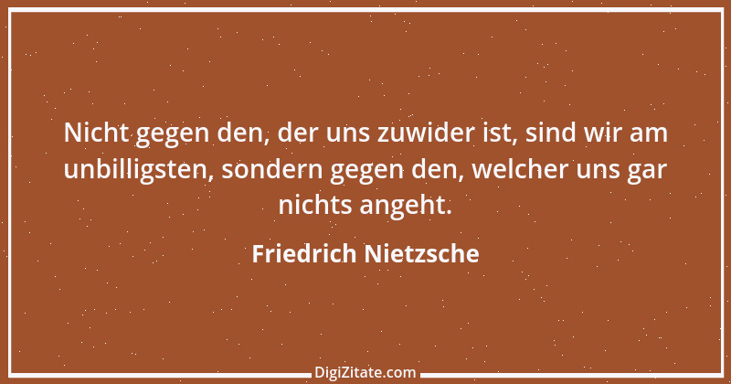 Zitat von Friedrich Nietzsche 655