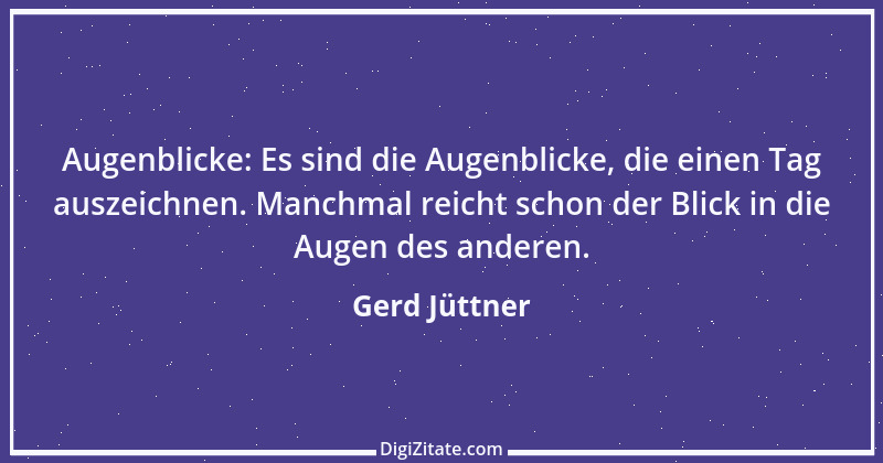 Zitat von Gerd Jüttner 3