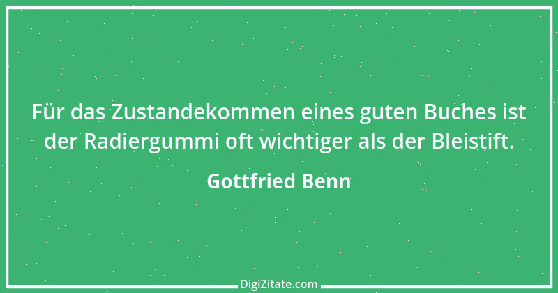 Zitat von Gottfried Benn 22