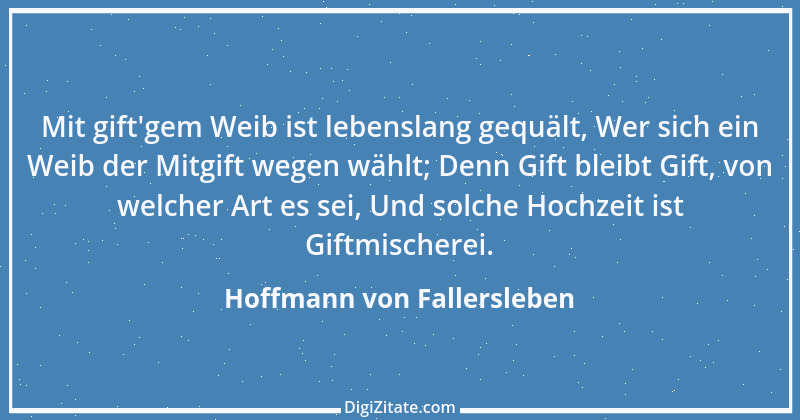 Zitat von Hoffmann von Fallersleben 43