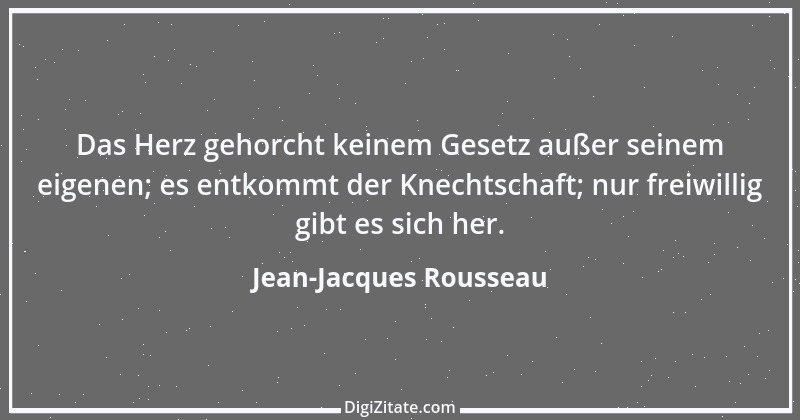 Zitat von Jean-Jacques Rousseau 305