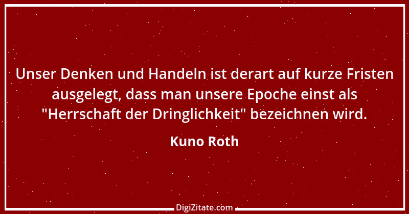 Zitat von Kuno Roth 26