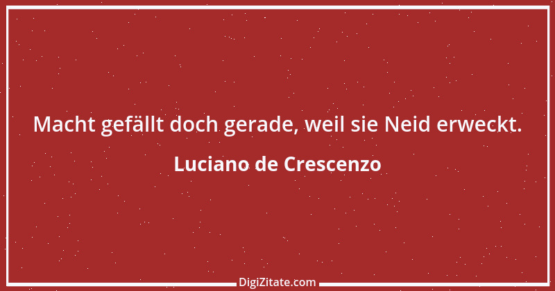 Zitat von Luciano de Crescenzo 13