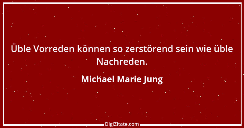 Zitat von Michael Marie Jung 285