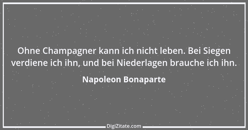 Zitat von Napoleon Bonaparte 68