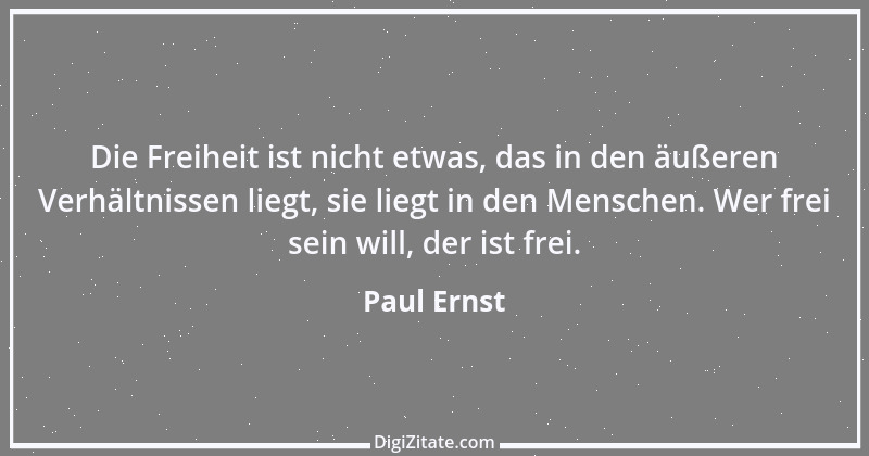 Zitat von Paul Ernst 135