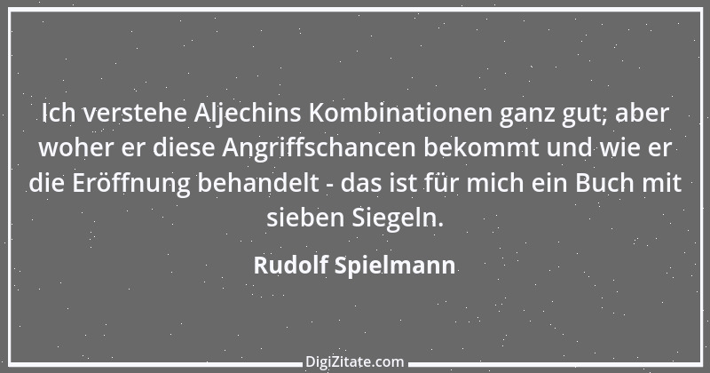 Zitat von Rudolf Spielmann 1