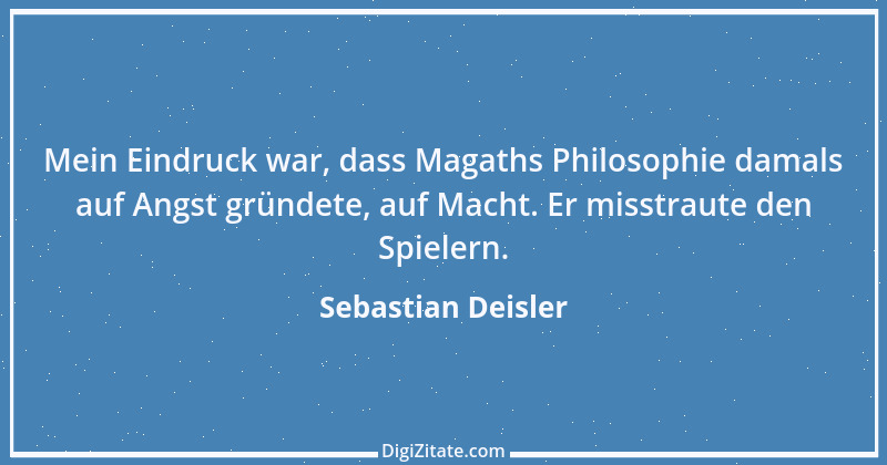 Zitat von Sebastian Deisler 14