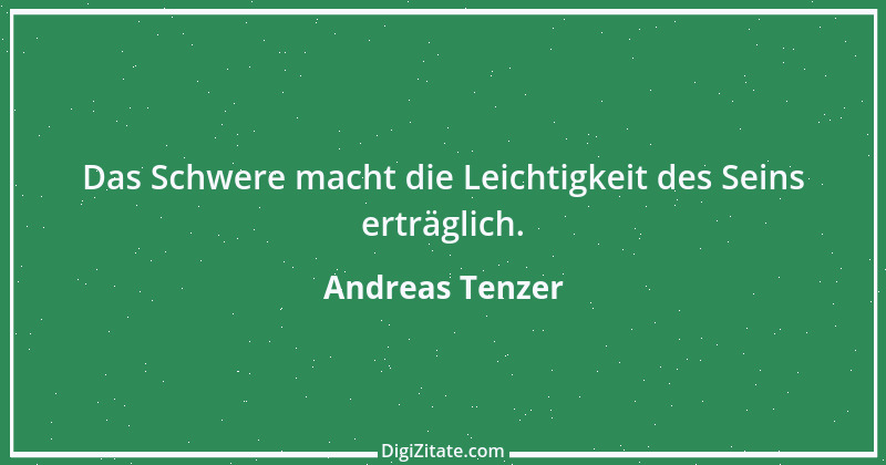 Zitat von Andreas Tenzer 62