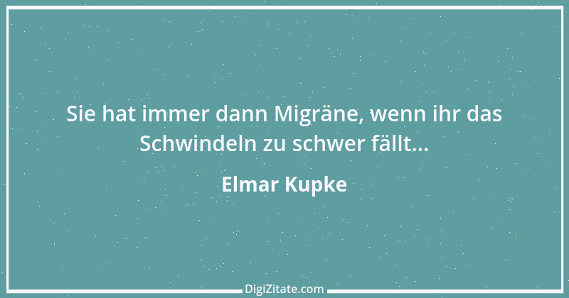 Zitat von Elmar Kupke 49