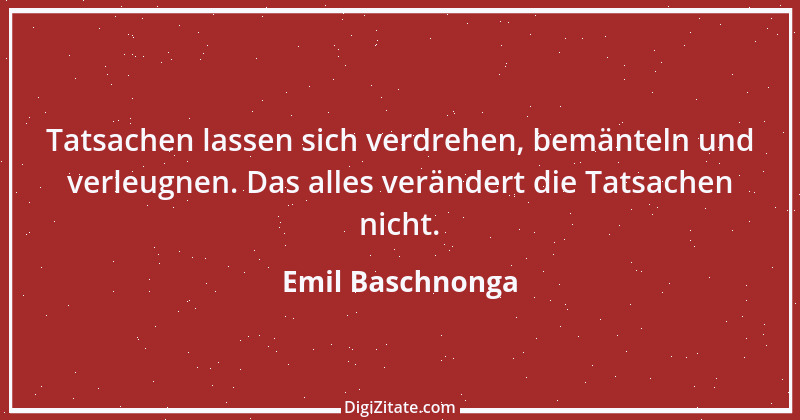 Zitat von Emil Baschnonga 115