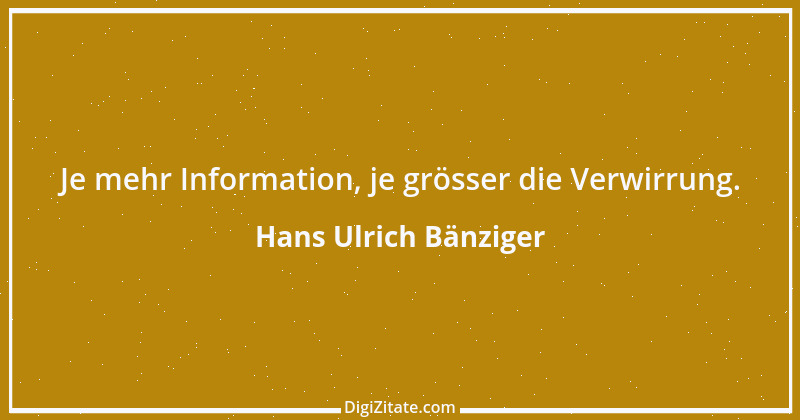 Zitat von Hans Ulrich Bänziger 29