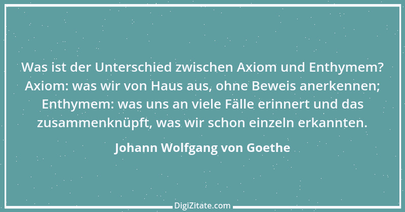 Zitat von Johann Wolfgang von Goethe 1719