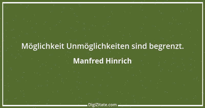 Zitat von Manfred Hinrich 893