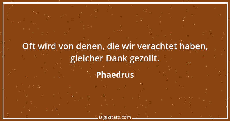 Zitat von Phaedrus 4