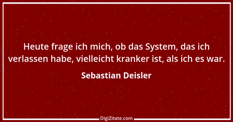 Zitat von Sebastian Deisler 15