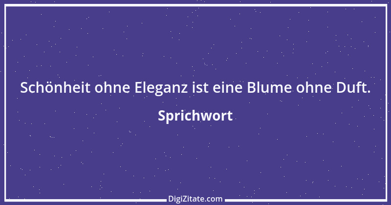 Zitat von Sprichwort 711