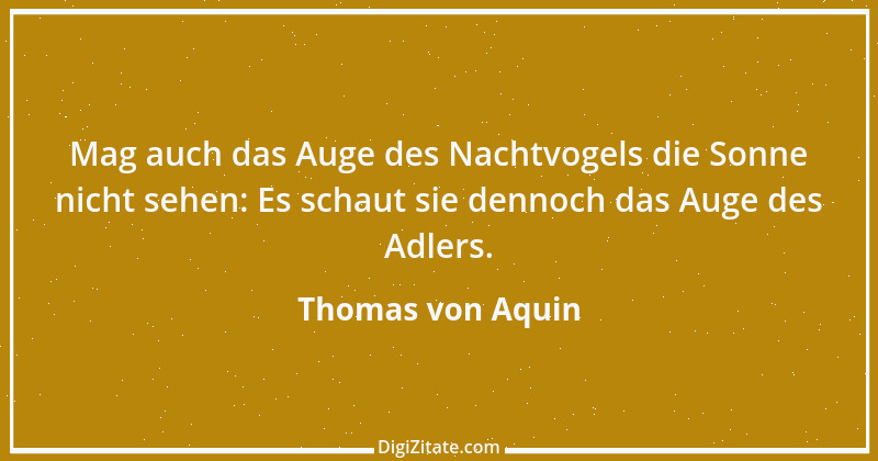 Zitat von Thomas von Aquin 24