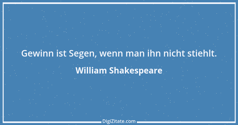 Zitat von William Shakespeare 305