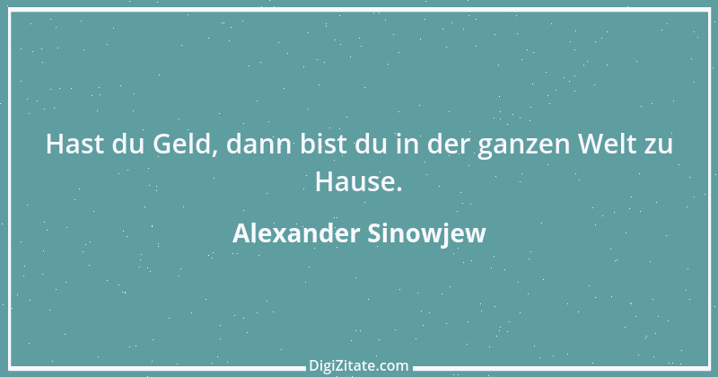 Zitat von Alexander Sinowjew 2