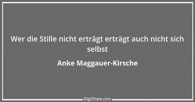 Zitat von Anke Maggauer-Kirsche 1017