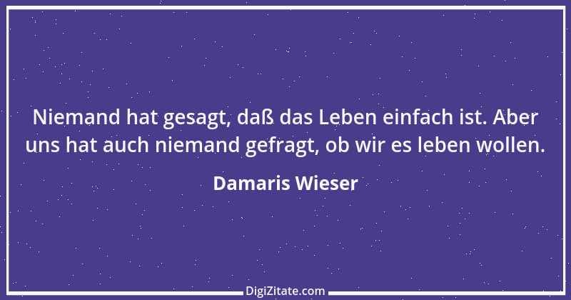 Zitat von Damaris Wieser 252