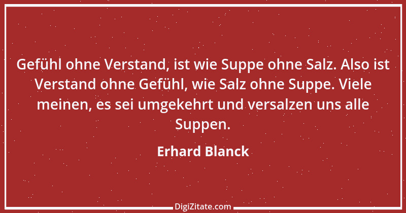 Zitat von Erhard Blanck 275