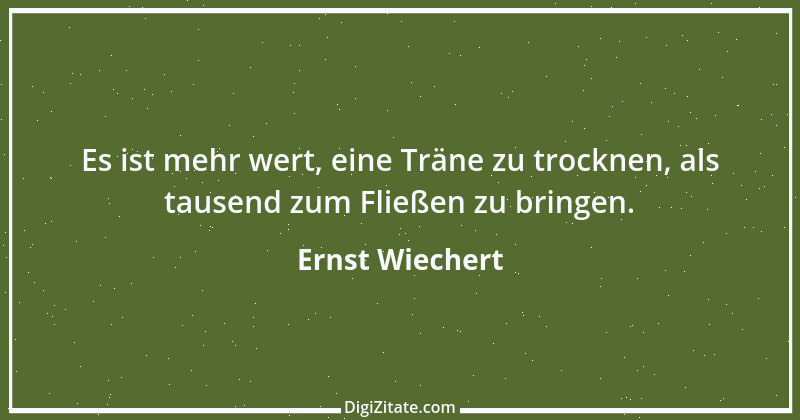 Zitat von Ernst Wiechert 22