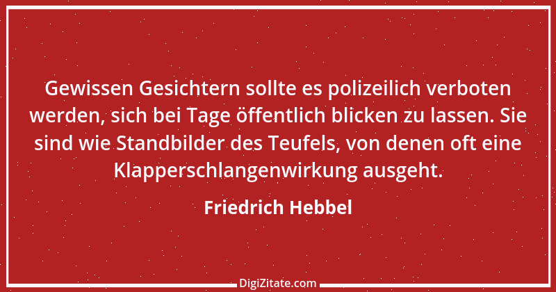 Zitat von Friedrich Hebbel 75