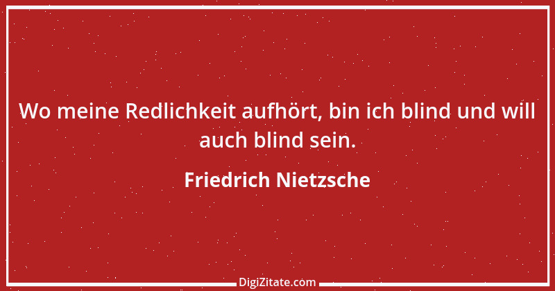 Zitat von Friedrich Nietzsche 657