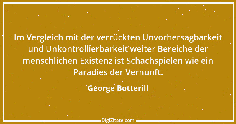 Zitat von George Botterill 1