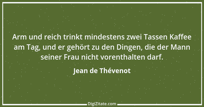 Zitat von Jean de Thévenot 1