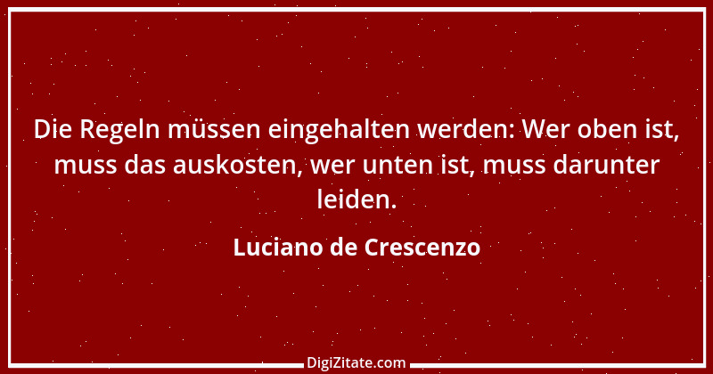 Zitat von Luciano de Crescenzo 15