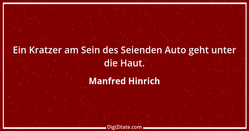 Zitat von Manfred Hinrich 894