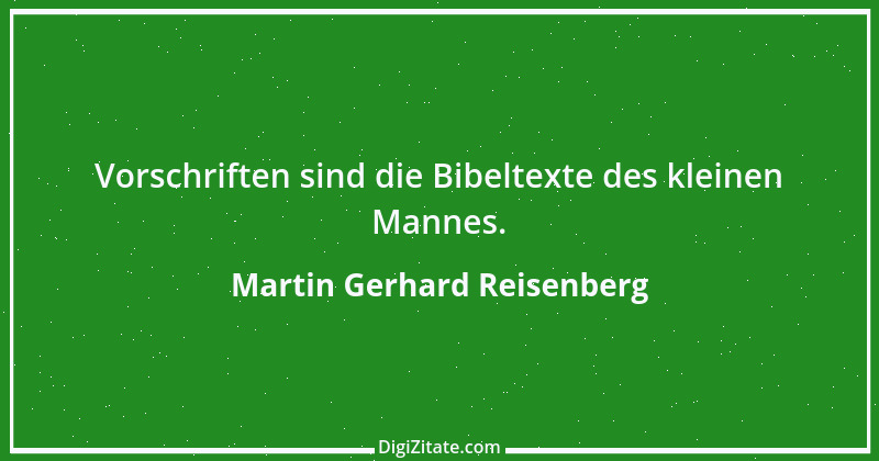 Zitat von Martin Gerhard Reisenberg 2035