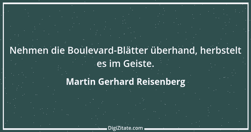 Zitat von Martin Gerhard Reisenberg 3035