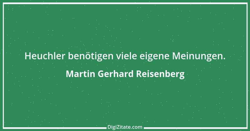 Zitat von Martin Gerhard Reisenberg 35