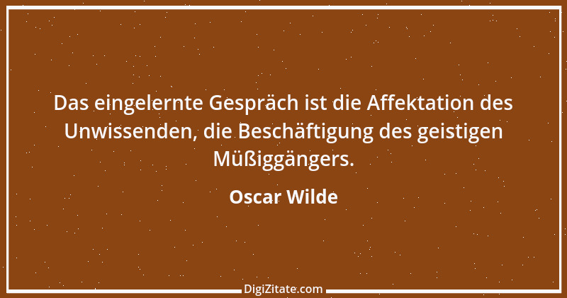 Zitat von Oscar Wilde 626