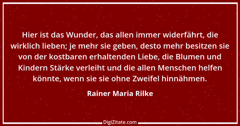 Zitat von Rainer Maria Rilke 265