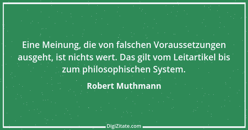 Zitat von Robert Muthmann 32